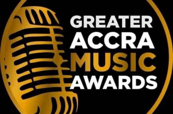 Full List Of Nominees Announced For Greater Accra Music Awards 2021